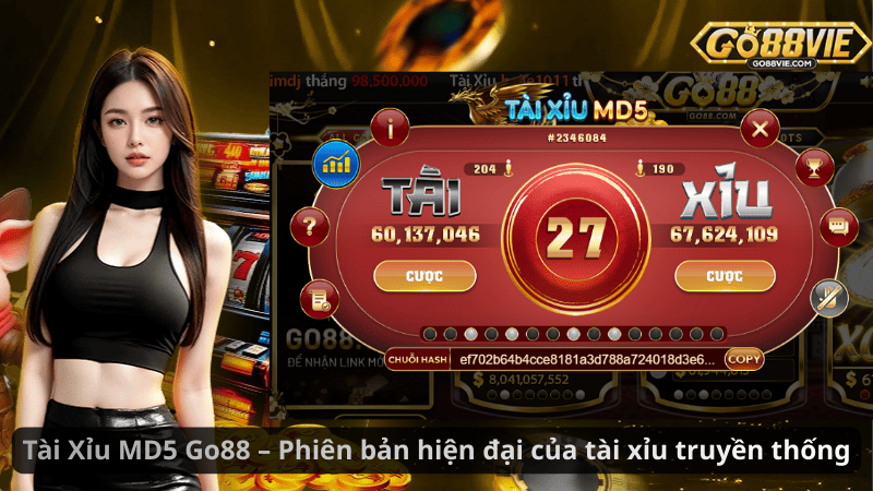 Tài Xỉu MD5 Go88 – Phiên bản hiện đại của tài xỉu truyền thống